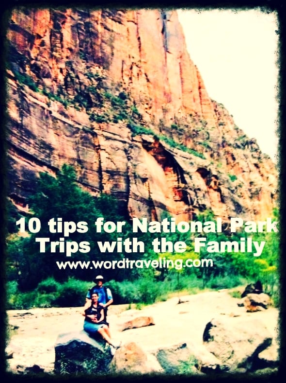 10 Tips for Visiting National Parks with your Family