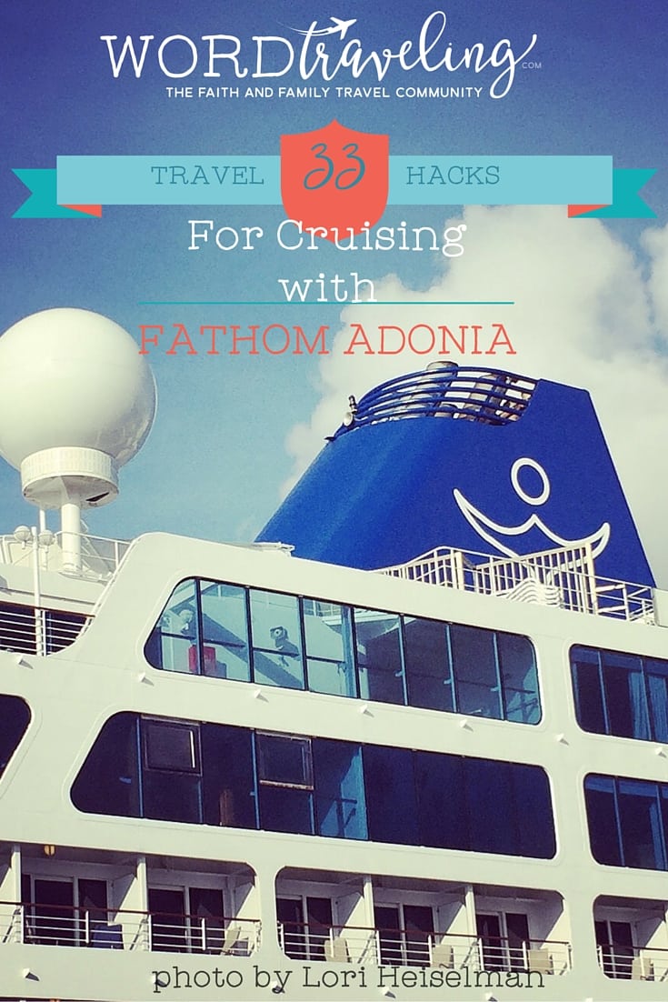 Fathom Cruise Adonia Travel Tips/ Hacks and discount coupon code