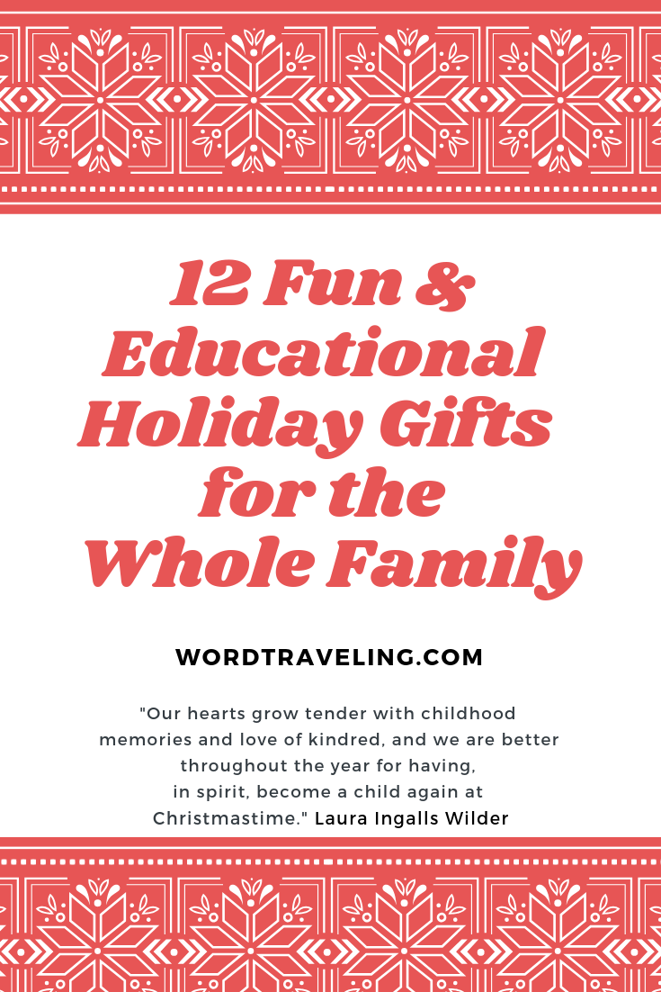 12 Ideas for Fun & Educational Family Friendly Christmas Gifts